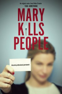  Мэри Убивает Людей  постер