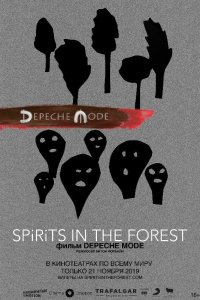 Depeche Mode: Spirits in the Forest  постер