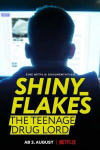  Shiny_Flakes: Молодой наркобарон  постер