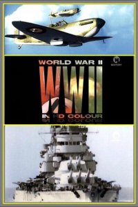  Вторая мировая война в цвете  постер